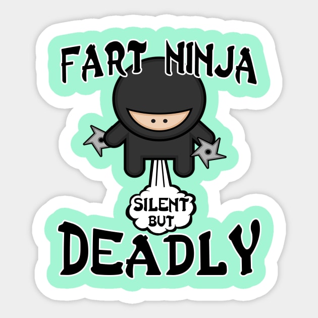 Similar to Silent But Deadly Sticker by RobyL